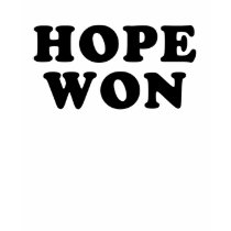 Hope Won Obama Victory T shirt