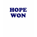 Hope Won t-shirts