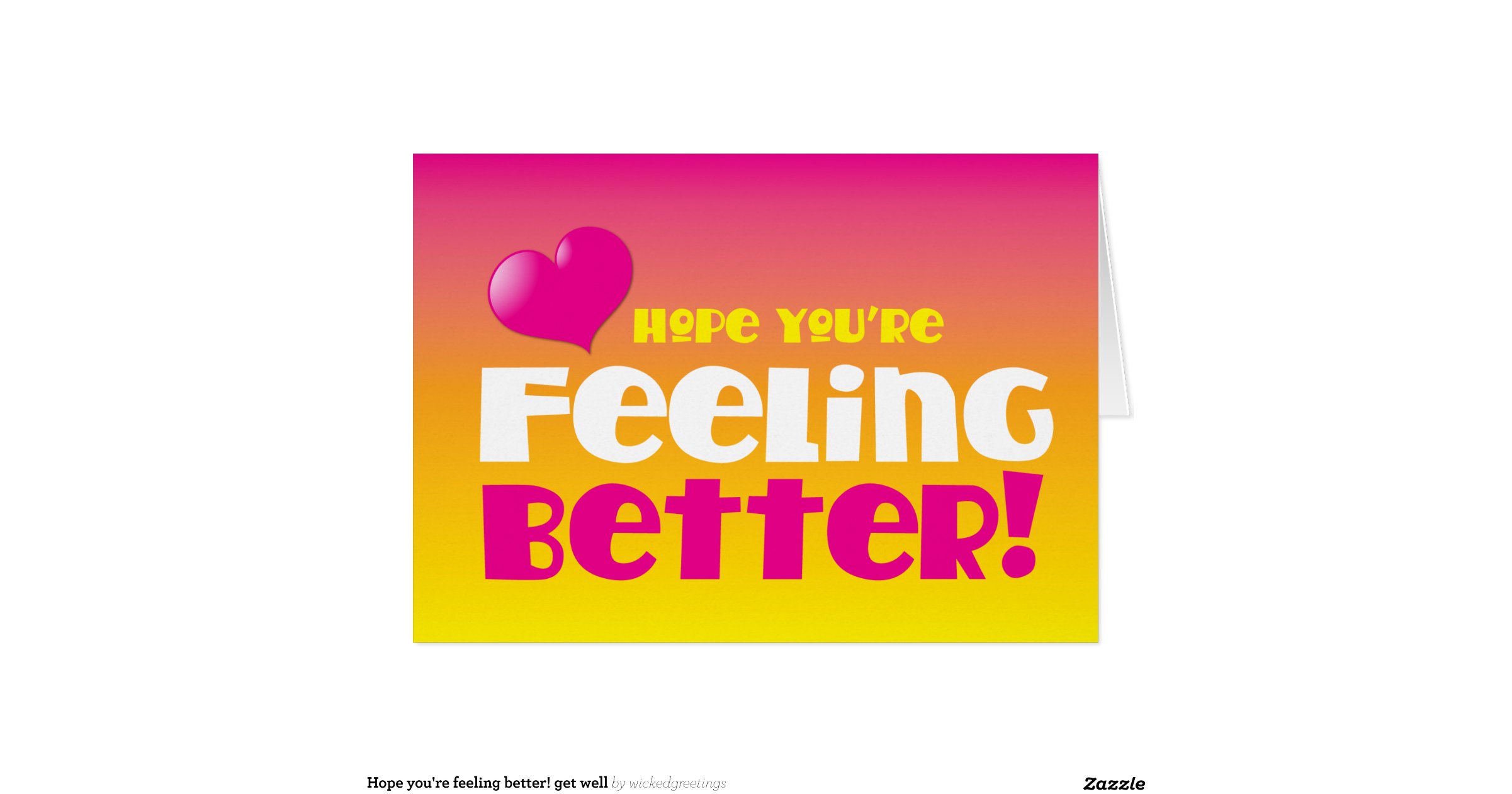 hope_youre_feeling_better_get_well_greeting_cardr4cc0c7908be64f3b9a5aa1a31e273e6f_xvuak_8byvr