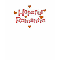 Hopeful Romantic Ladies T-shirt by RealPotential Hopeful Romantic Ladies T-shirt