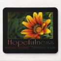 Hopefulness mousepads by JustBeDesigns Hopefulness mousepads