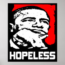 Hopeless: Barack Obama! Poster