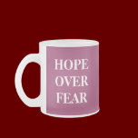 HOPEOVERFEAR, HOPEOVERFEAR mugs