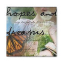 Hopes & Dreams magnets