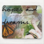 Hopes &amp; Dreams Mouse Mats