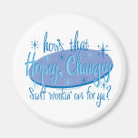 HOPEY-CHANGEY.2eps Fridge Magnet