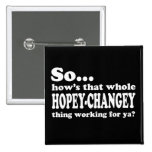 Hopey-Changey Thing Buttons