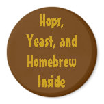 Hops, Yeast, and Homebrew Inside magnets