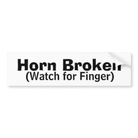 Horn Broken bumpersticker