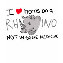 Horns on a rhino not in medicine t-shirts