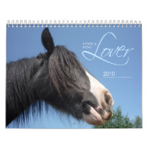 Horse and Pony Lover 2010 Calendar by SnapiKat Horse and Pony Lover 2010 Calendar
