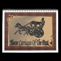 Horse carriages of the past. calendars
