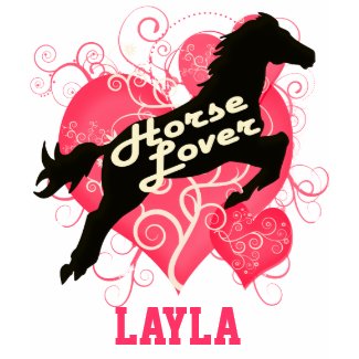 Horse Lover Personalized Layla shirt