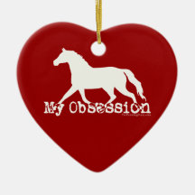 Horse Obsession Ornaments