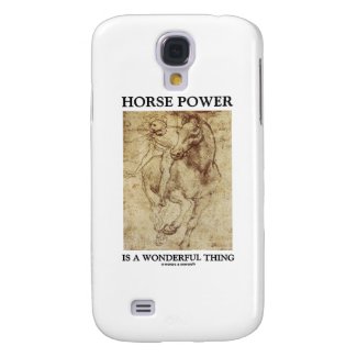 Horse Power Is A Wonderful Thing (da Vinci) Galaxy S4 Covers