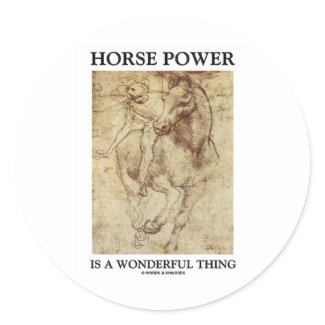 Horse Power Is A Wonderful Thing Leonardo da Vinci sticker