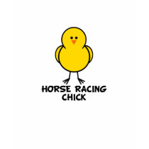 Horse Racing Chick t-shirts by chicktshirts8 Horse Racing Chick t-shirts