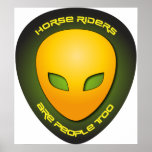 Horse Riders Are People Too Poster