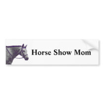 Horse Show Mom - English bumper stickers by KheestoneImages Horse Show Mom - English bumper stickers