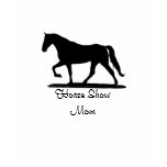 Horse Show Mom - Gaited