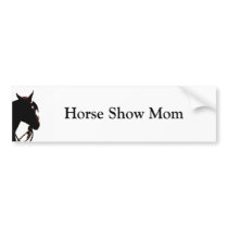 Horse Show Mom - western bumper stickers by KheestoneImages Horse Show Mom - western bumper stickers
