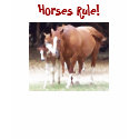 Horses Rule! Shirt by patcallum Horses Rule! Shirt