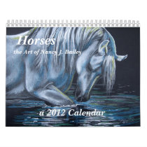 Horses - the Art of Nancy J. Bailey Wall Calendars