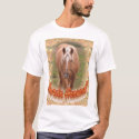 Horsin' Around  t-shirts