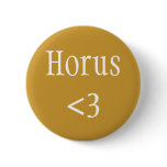 Horus <3 badge pinback buttons