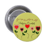 Hospice Nurse Gifts Pinback Button