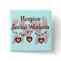 Hospice Social Workers "Angels With Many Hands" buttons