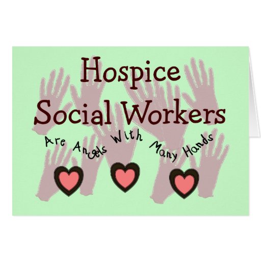 Hospice Social Workers "Angels With Many Hands" Card Zazzle
