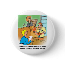 HOSTILE WITNESS BUTTON