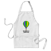 Hot Air Balloon Natural High Apron by mariannegilliand Hot Air Balloon Natural High Apron