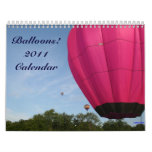 Hot Air Balloons!!!!  2011 Calendar