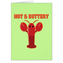 Hot and Buttery Lobster Greeting Cards