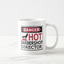 Hot Barbershop Director Mug