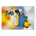 Hot Bath - English Bulldog - Delilah card