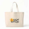 Hot Bitch bags