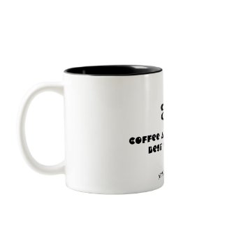 Hot Coffee Love Quote 2_Valentine Gift Mugs mug