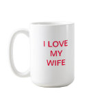 HOT DADs are not afraid to show their love! Mug