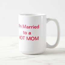 HOT DADs are not afraid to show their love! Mug