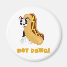 Hot Dawg! Refrigerator Magnet