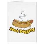 Hot Diggity ~ Hot Dog / Hot Dogs Greeting Card