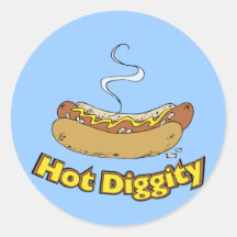 Hot Diggity ~ Hot Dog / Hot Dogs Round Sticker