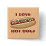 Hot Dog Button