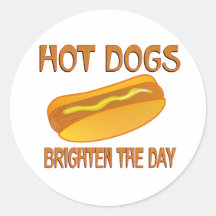 Hot Dogs Brighten the Day Round Stickers