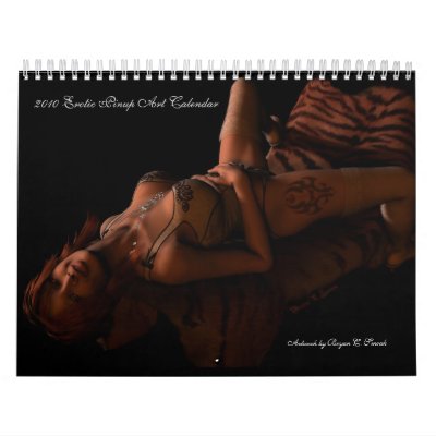 Hot Erotic Sexy Girls 3D Art 2010 Pinup Calander! Wall Calendars by sexyshirts2
