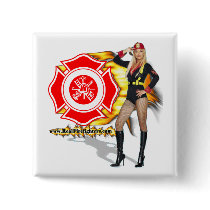 Hot Fire Chick firefighter button