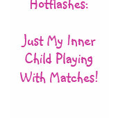 Hot Flashes - an Inner Child nightie shirt